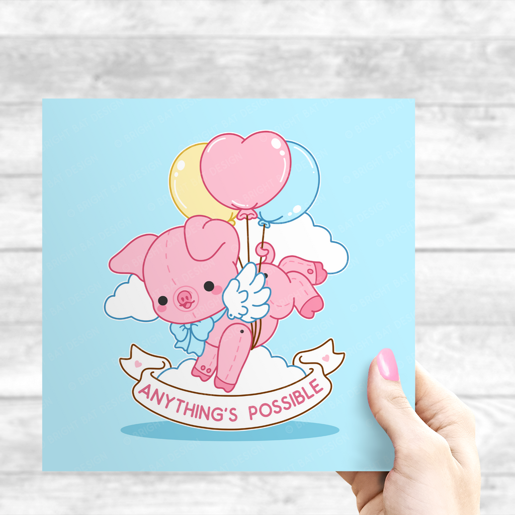 Anything's Possible Pig Print