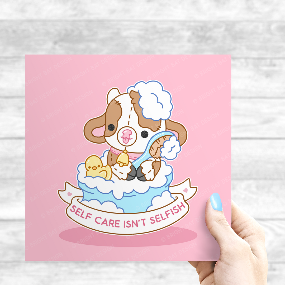 Self Care Isn't Selfish Cow Print – Bright Bat Design