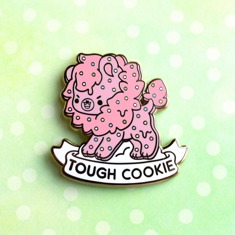 Tough Cookie Enamel Pin